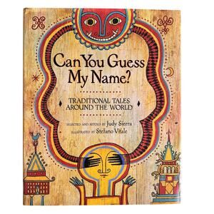 Can You Guess My Name? Kids Book Traditional Tales World 'Round Ethnic Stories